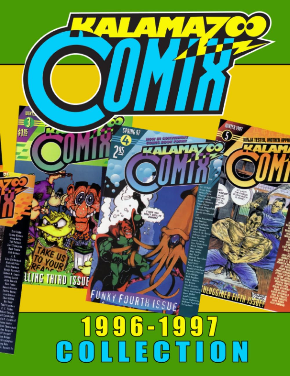 Kalamazoo Comix 1996 to 1997 (Independently published)
Kalamazoo Comix 1996 to 1997 (Independently published)