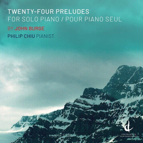 CD диск Burge / Chiu: Twenty-Four Preludes
CD диск Burge / Chiu: Twenty-Four Preludes