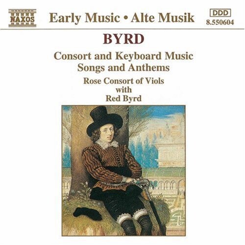 CD диск Byrd / Rose Consort of Viols: Consort & Keyboard Music 
CD диск Byrd / Rose Consort of Viols: Consort & Keyboard Music