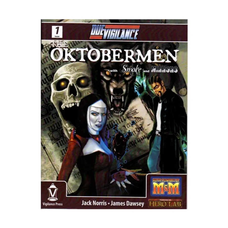 #1 - Oktobermen Special Edition w/Smoke & Mirrors, Due Vigilance, мягкая обложка
#1 - Oktobermen Special Edition w/Smoke & Mirrors, Due Vigilance, мягкая обложка
