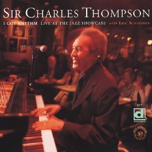CD диск Thompson, Sir Charles: I Got Rhythm, Live At The Jazz Showcase
CD диск Thompson, Sir Charles: I Got Rhythm, Live At The Jazz Showcase