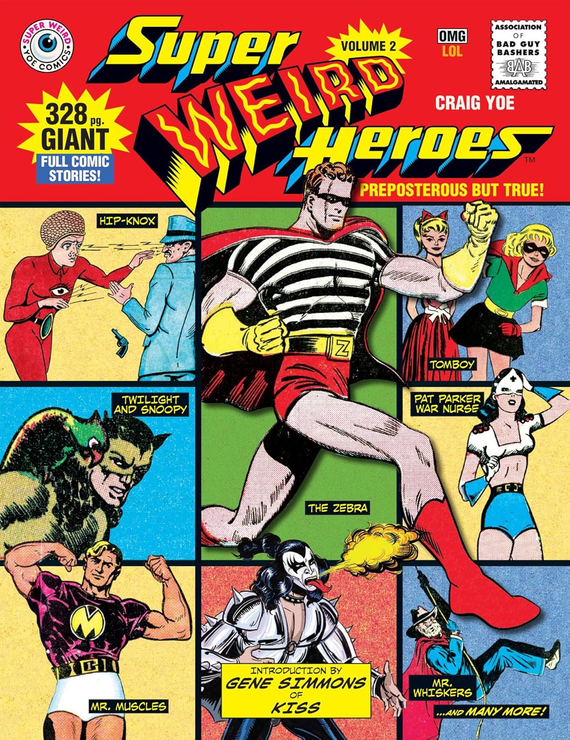 Super Weird Heroes: Preposterous But True! (IDW Publishing)
Super Weird Heroes: Preposterous But True! (IDW Publishing)