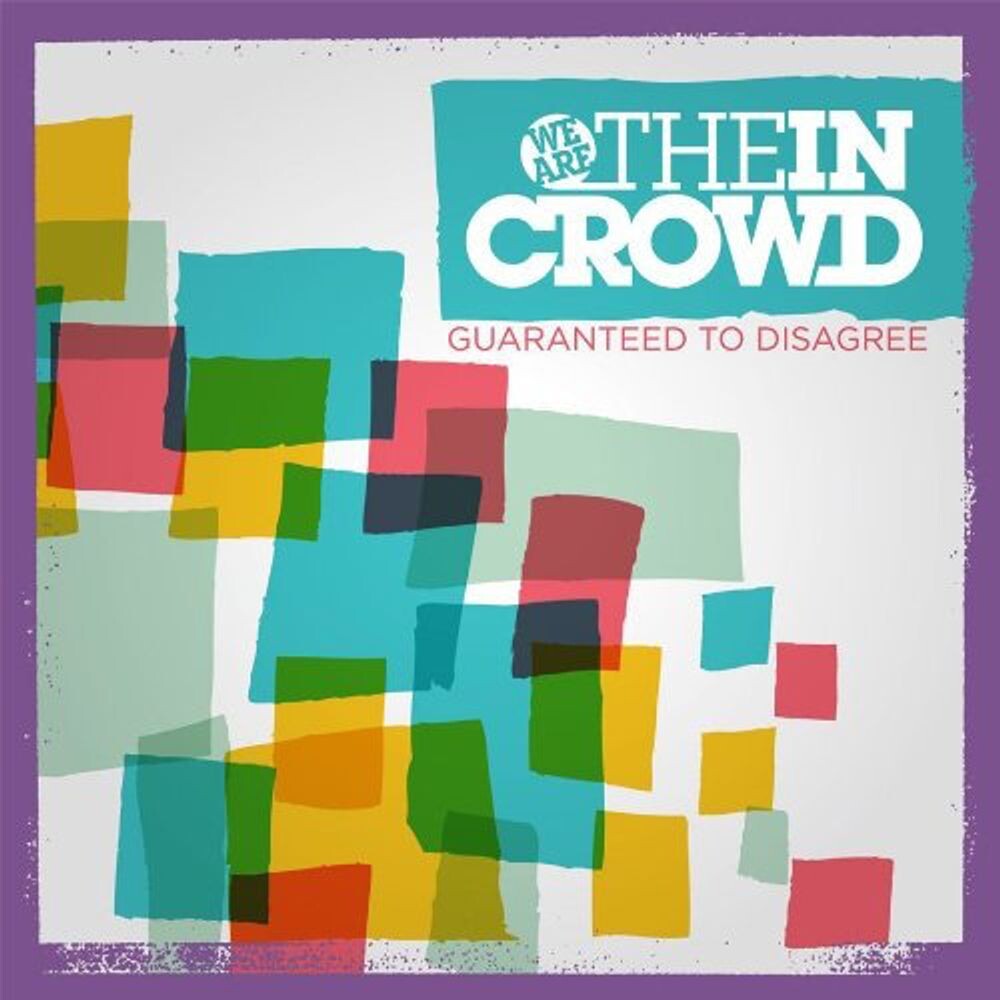 Диск CD Guaranteed To Disagree - We Are the In Crowd
Диск CD Guaranteed To Disagree - We Are the In Crowd