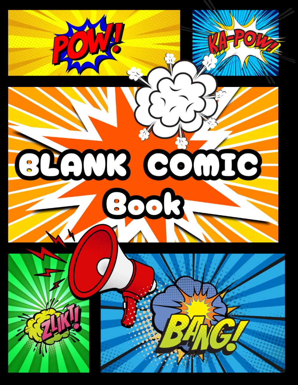 Blank Comic Book: Notebook with Blank Comic Templates To Create Your Own Comics, Variety Templates For Kids And Adults (Independently published)
Blank Comic Book: Notebook with Blank Comic Templates To Create Your Own Comics, Variety Templates For Kids And Adults (Independently published)