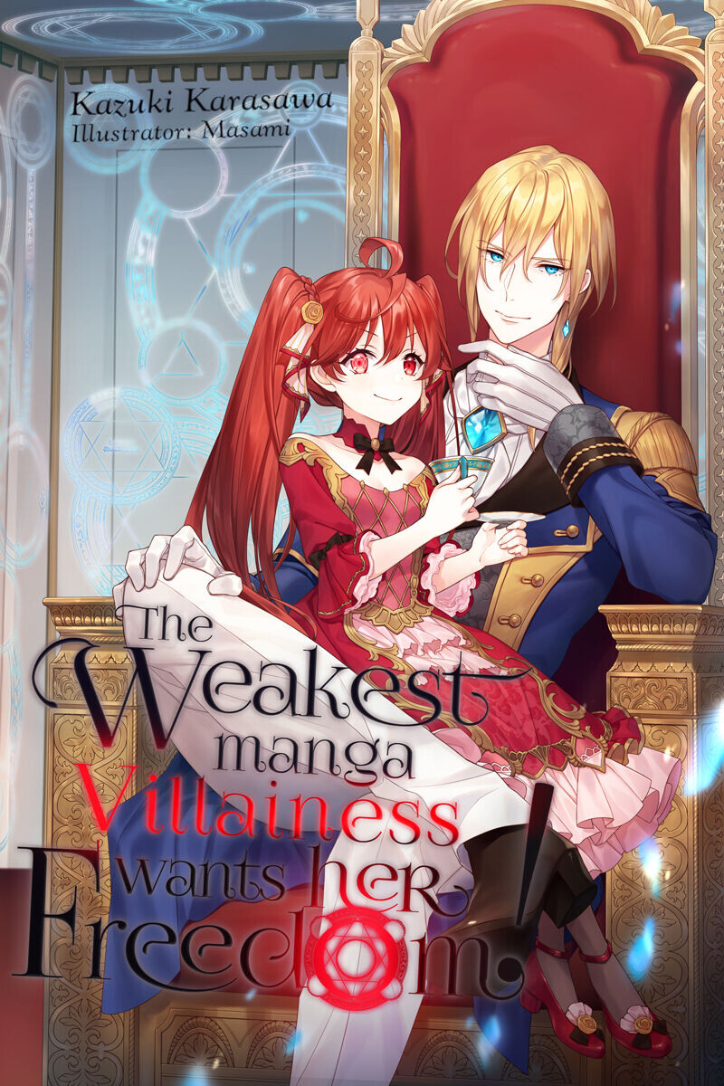 Новелла The Weakest Manga Villainess Wants Her Freedom! Novel
Новелла The Weakest Manga Villainess Wants Her Freedom! Novel