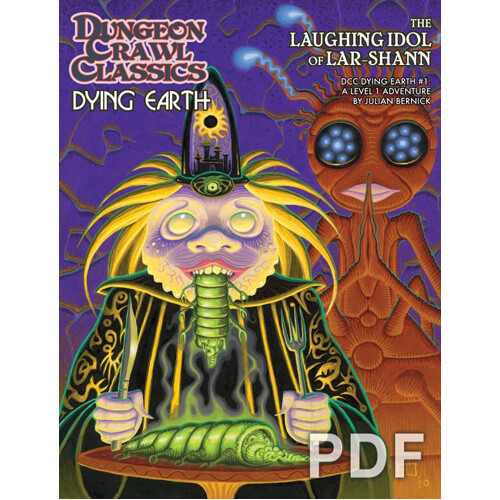 Книга Dungeon Crawl Classics: Dying Earth #1: The Laughing Idol Of Lar-Shan
Книга Dungeon Crawl Classics: Dying Earth #1: The Laughing Idol Of Lar-Shan