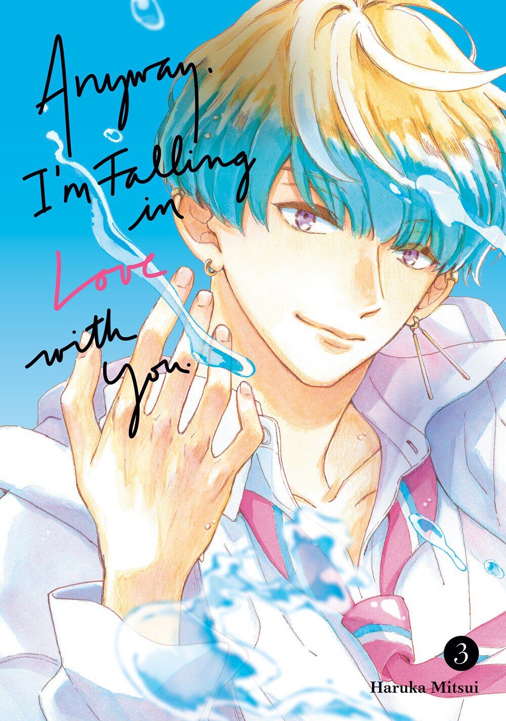 Манга Anyway, I'm Falling In Love With You. Manga Volume 3
Манга Anyway, I'm Falling In Love With You. Manga Volume 3