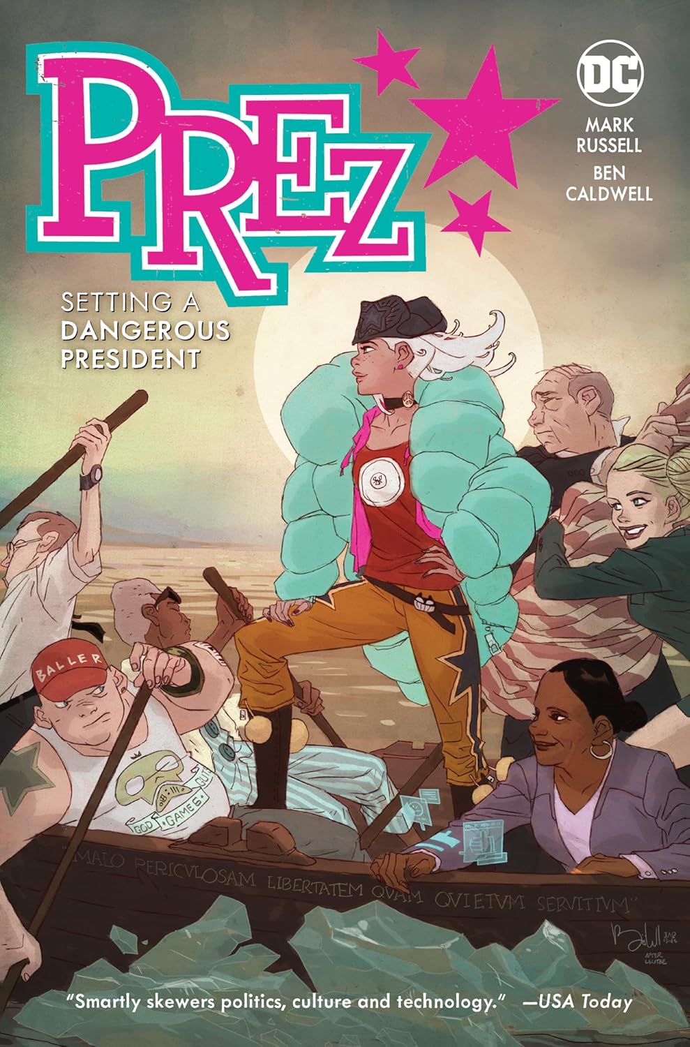 Prez: Setting a Dangerous President (DC Comics)
Prez: Setting a Dangerous President (DC Comics)