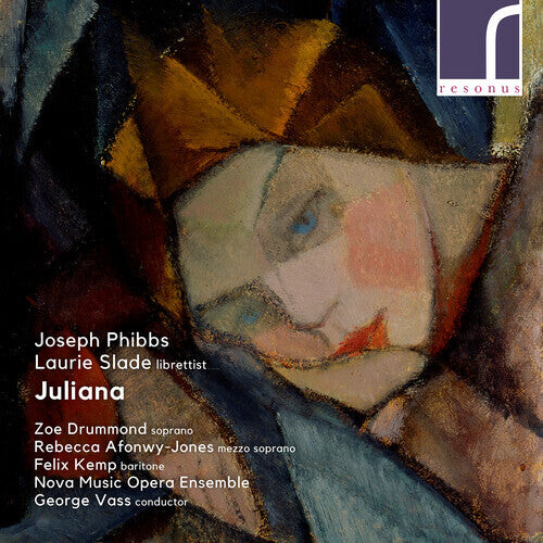 CD диск Phibbs / Drummond / Nova Music Opera Ensemble: Juliana
CD диск Phibbs / Drummond / Nova Music Opera Ensemble: Juliana