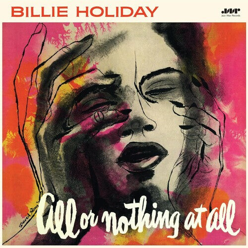Виниловая пластинка Holiday, Billie: All Or Nothing At All - Limited 180-Gram Vinyl with Bonus Tracks
Виниловая пластинка Holiday, Billie: All Or Nothing At All - Limited 180-Gram Vinyl with Bonus Tracks