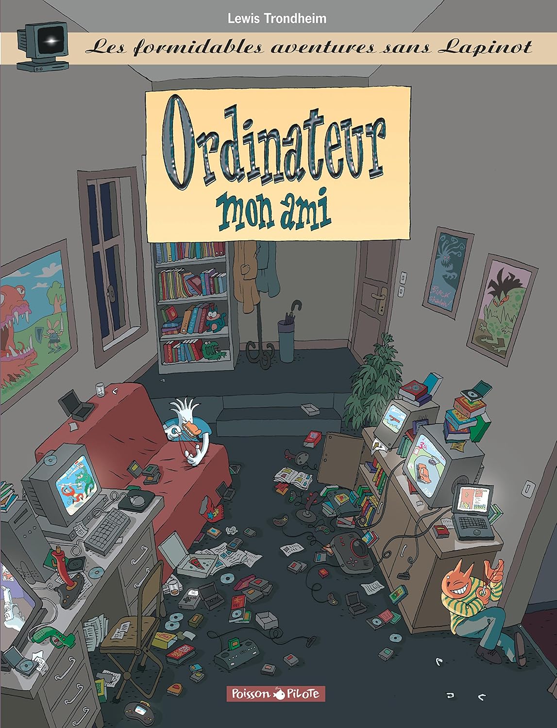 Les Formidables Aventures sans Lapinot - Tome 2 - Ordinateur mon ami (DARGAUD)
Les Formidables Aventures sans Lapinot - Tome 2 - Ordinateur mon ami (DARGAUD)