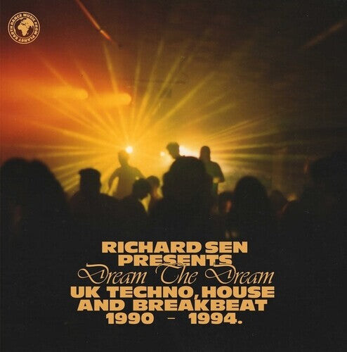 Виниловая пластинка Sen, Richard: Dream The Dream: UK Techno, House And Breakbeat 1990-1994.
Виниловая пластинка Sen, Richard: Dream The Dream: UK Techno, House And Breakbeat 1990-1994.