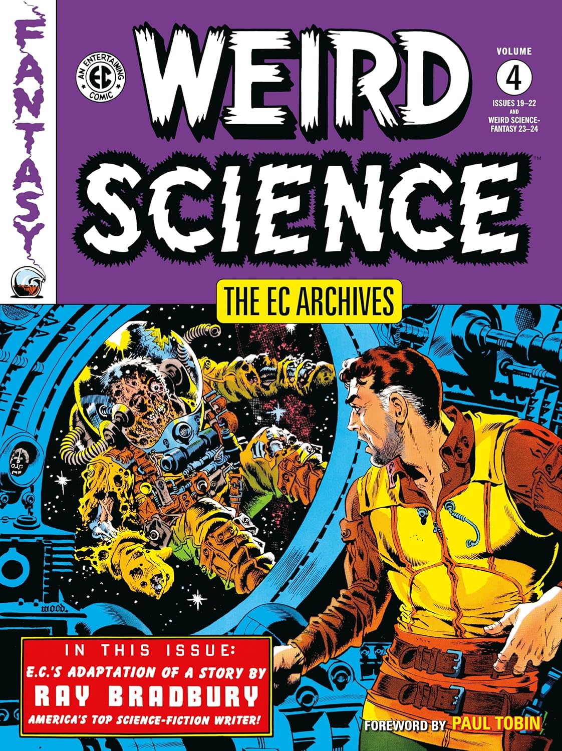 The EC Archives: Weird Science Volume 4 (Dark Horse Books)
The EC Archives: Weird Science Volume 4 (Dark Horse Books)