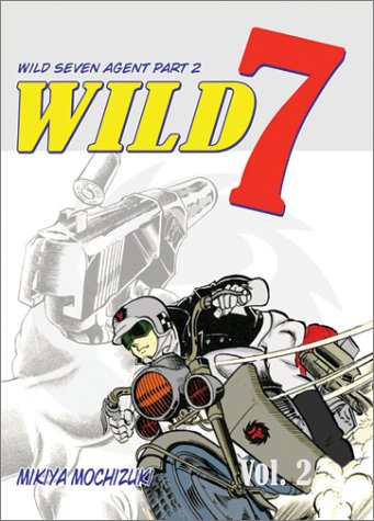 Wild 7, Volume 2 (ComicsOne)
Wild 7, Volume 2 (ComicsOne)