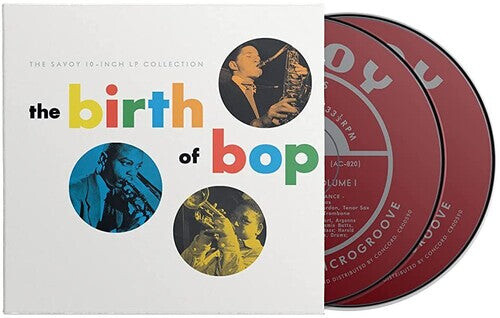 CD диск Birth of Bop: Savoy 10-Inch LP Collection / Var: The Birth Of Bop: The Savoy 10-Inch LP Collection (Various Artists)
CD диск Birth of Bop: Savoy 10-Inch LP Collection / Var: The Birth Of Bop: The Savoy 10-Inch LP Collection (Various Artists)