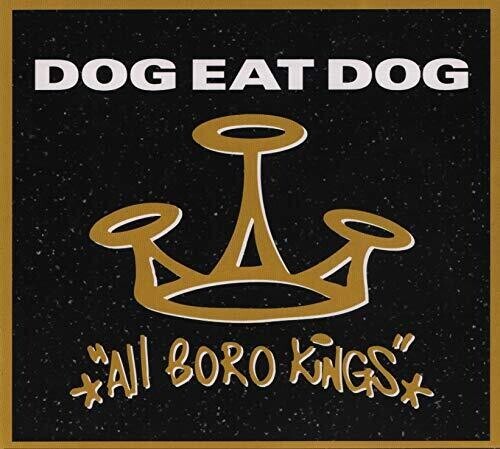 CD диск Dog Eat Dog: All Boro Kings
CD диск Dog Eat Dog: All Boro Kings