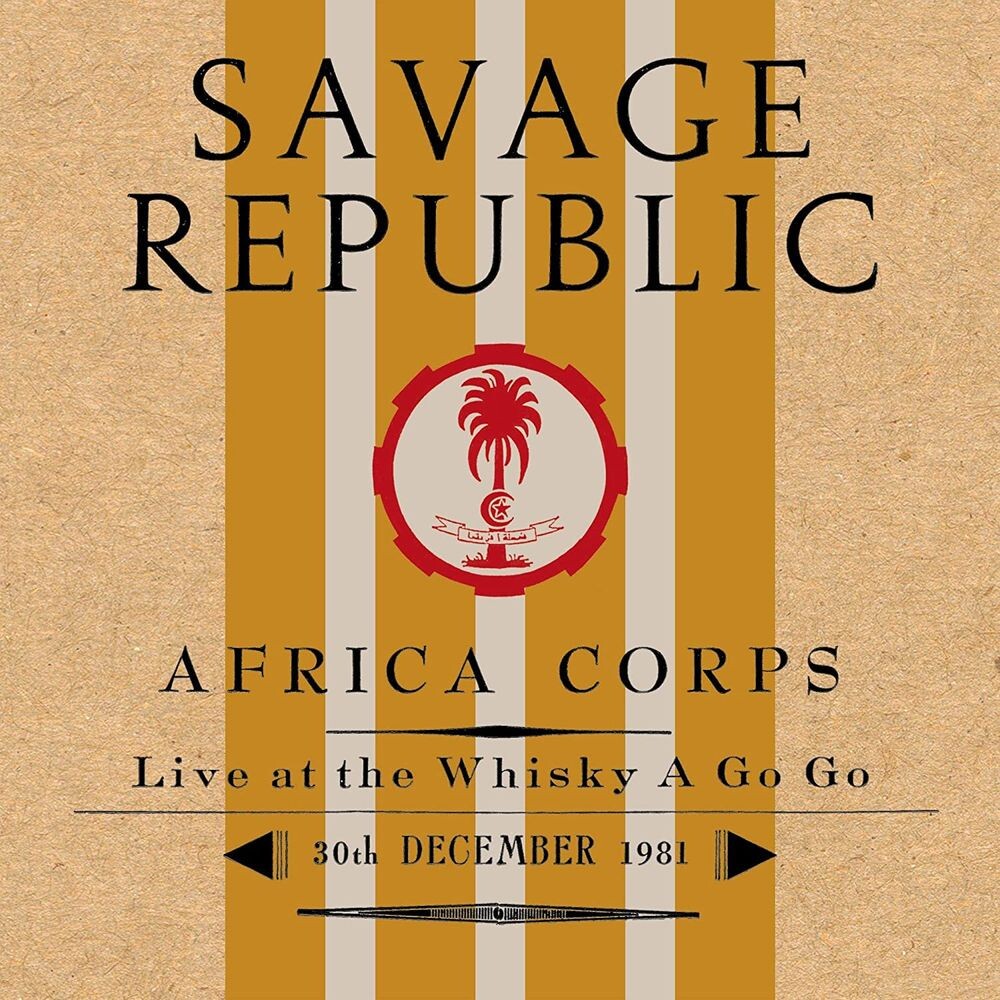Диск CD Africa Corps Live At The Whisky A Go Go, 30th December 1981 - Savage Republic
Диск CD Africa Corps Live At The Whisky A Go Go, 30th December 1981 - Savage Republic