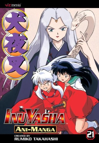 Inuyasha Ani-Manga, Vol. 21 (VIZ Media LLC)
Inuyasha Ani-Manga, Vol. 21 (VIZ Media LLC)