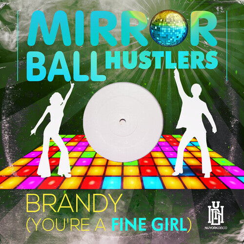 CD диск Mirror Ball Hustlers: Brandy (You're A Fine Girl) 
CD диск Mirror Ball Hustlers: Brandy (You're A Fine Girl)