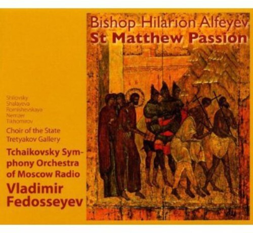 CD диск Alfeyev / Tchaikovsky Sym Orch / Fedoseyev: St Matthew Passion
CD диск Alfeyev / Tchaikovsky Sym Orch / Fedoseyev: St Matthew Passion