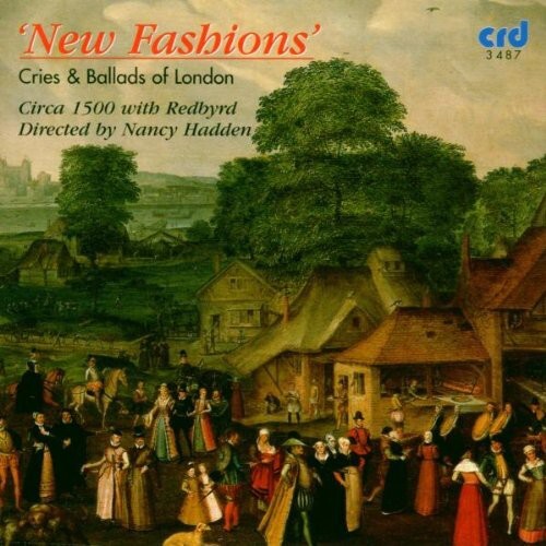 CD диск Redbyrd / Hadden, Nancy: New Fashions: Cries & Ballads of London
CD диск Redbyrd / Hadden, Nancy: New Fashions: Cries & Ballads of London