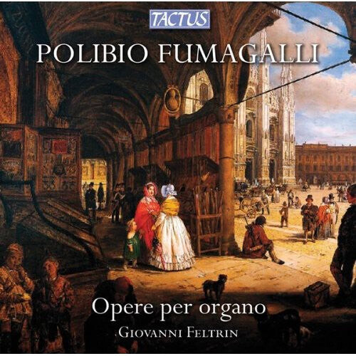CD диск Fumagalli / Feltrin: Organ Works
CD диск Fumagalli / Feltrin: Organ Works
