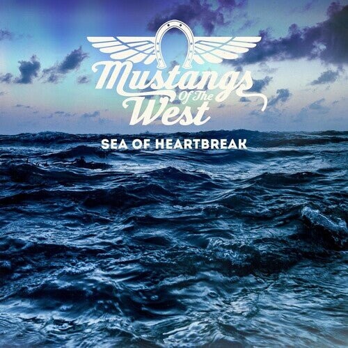Виниловая пластинка Mustangs Of The West - Sea Of Heartbreak
Виниловая пластинка Mustangs Of The West - Sea Of Heartbreak