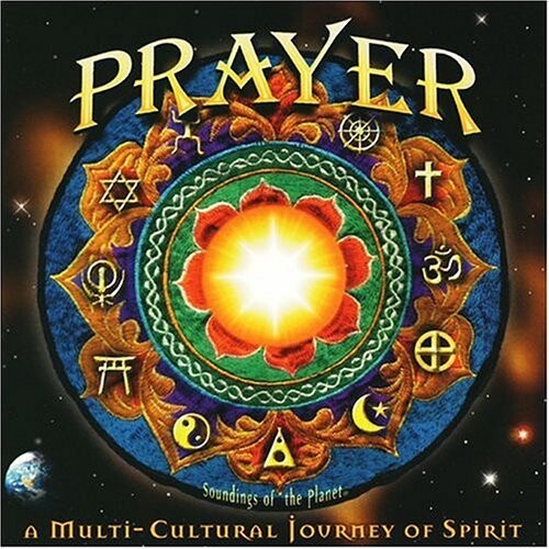 CD диск Prayer: Multi Cultural Journey of Spirit / Various: Prayer: Multi Cultural Journey Of Spirit 
CD диск Prayer: Multi Cultural Journey of Spirit / Various: Prayer: Multi Cultural Journey Of Spirit