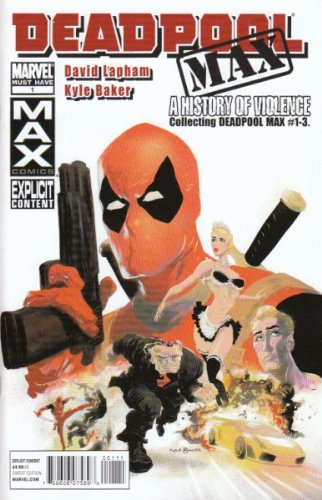 Deadpool Max A History of Violence #1 (Marvel)
Deadpool Max A History of Violence #1 (Marvel)