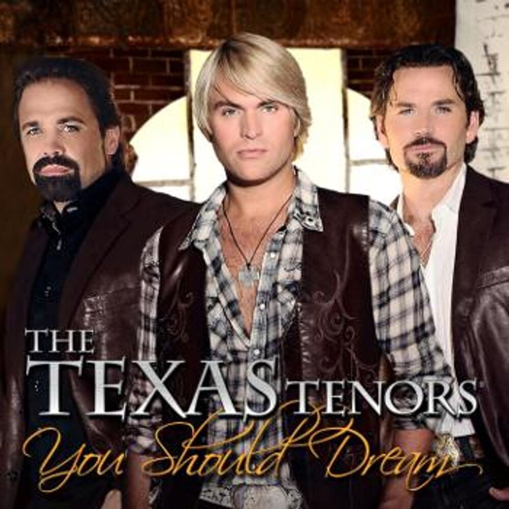 Диск CD You Should Dream - The Texas Tenors
Диск CD You Should Dream - The Texas Tenors