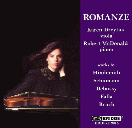 CD диск Debussy / Bruch / Hindemith / Dreyfus / McDonald: Romanze - Music for Viola & Piano
CD диск Debussy / Bruch / Hindemith / Dreyfus / McDonald: Romanze - Music for Viola & Piano
