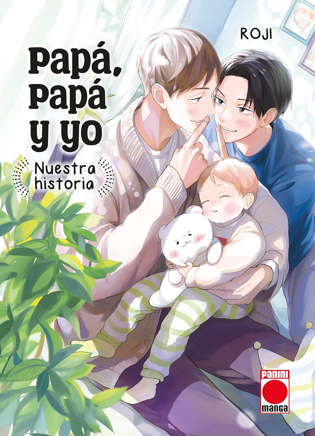 Papá, papá y yo; nuestra historia (PANINI ESPAÑA S.A.)
Papá, papá y yo; nuestra historia (PANINI ESPAÑA S.A.)