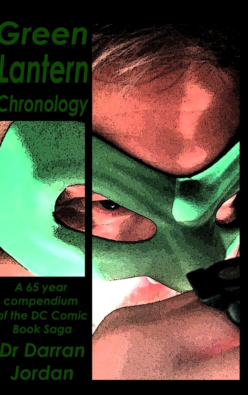 Green Lantern Chronology Volume 1 (Lulu.com)
Green Lantern Chronology Volume 1 (Lulu.com)