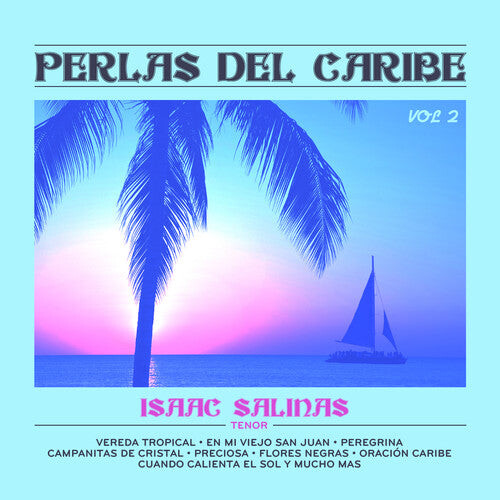 CD диск Salinas, Isaac: Perlas Del Caribe 2
CD диск Salinas, Isaac: Perlas Del Caribe 2
