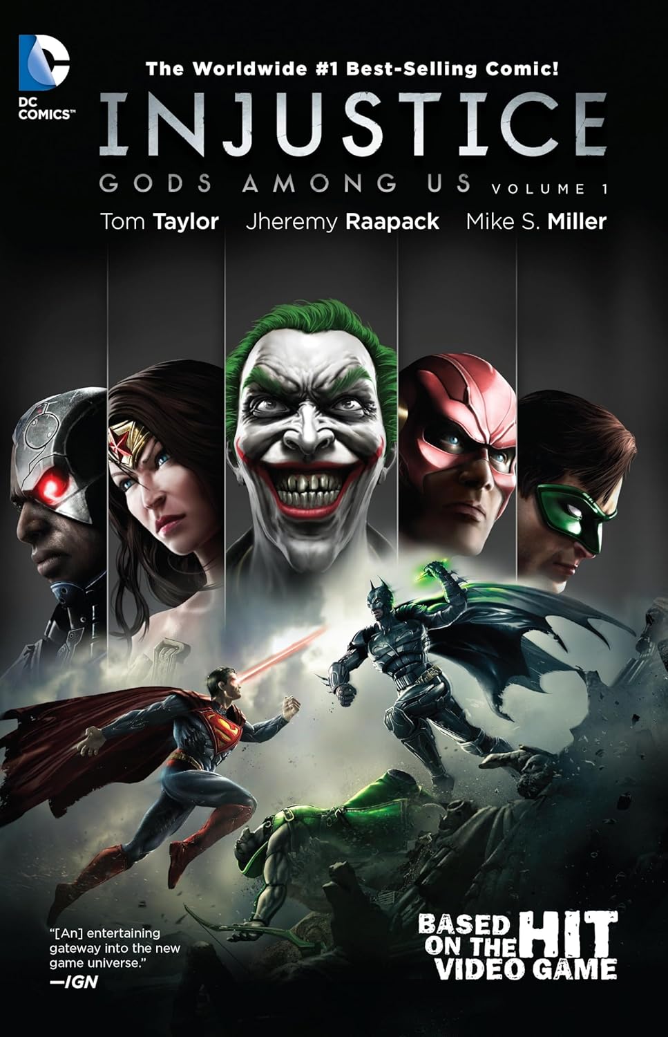 Injustice: Gods Among Us Vol. 1 (DC Comics)
Injustice: Gods Among Us Vol. 1 (DC Comics)