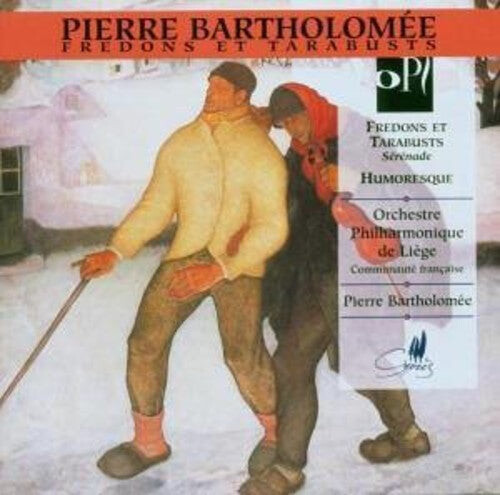 CD диск Bartholomee / Orchestre Phil De Liege: Fredons Et Tarabusts: Serenade for Large Orchestra
CD диск Bartholomee / Orchestre Phil De Liege: Fredons Et Tarabusts: Serenade for Large Orchestra