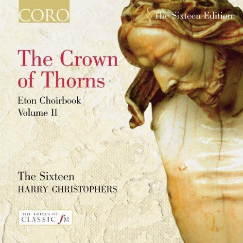 CD диск Sixteen / Christophers: Crown of Thorns Eton BK 2
CD диск Sixteen / Christophers: Crown of Thorns Eton BK 2