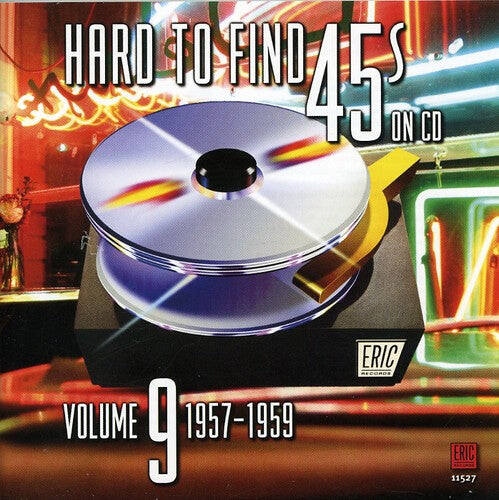 CD диск Hard to Find 45's on CD 9 1957-1960 / Various: Hard to Find 45's on CD 9 1957-1960 / Various
CD диск Hard to Find 45's on CD 9 1957-1960 / Various: Hard to Find 45's on CD 9 1957-1960 / Various