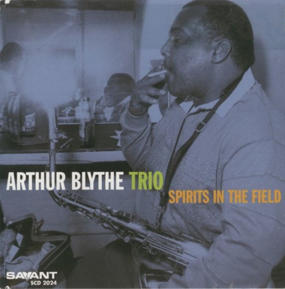 Диск CD Spirits In The Field - Arthur Blythe
Диск CD Spirits In The Field - Arthur Blythe
