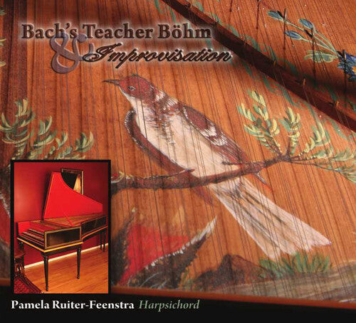 CD диск Boehm / Ruiter-Feenstra: Bach's Teacher Bohm & Improvisation
CD диск Boehm / Ruiter-Feenstra: Bach's Teacher Bohm & Improvisation