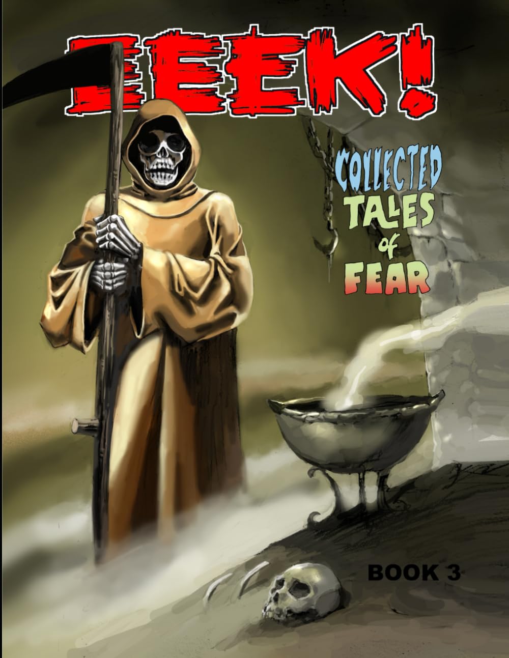 EEEK! Volume 3 (Independently published)
EEEK! Volume 3 (Independently published)