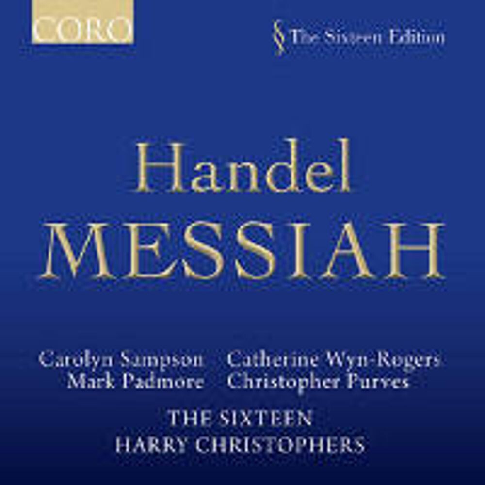 Диск CD Handel: Messiah - George Frideric Handel, Harry Christophers, The Sixteen
Диск CD Handel: Messiah - George Frideric Handel, Harry Christophers, The Sixteen