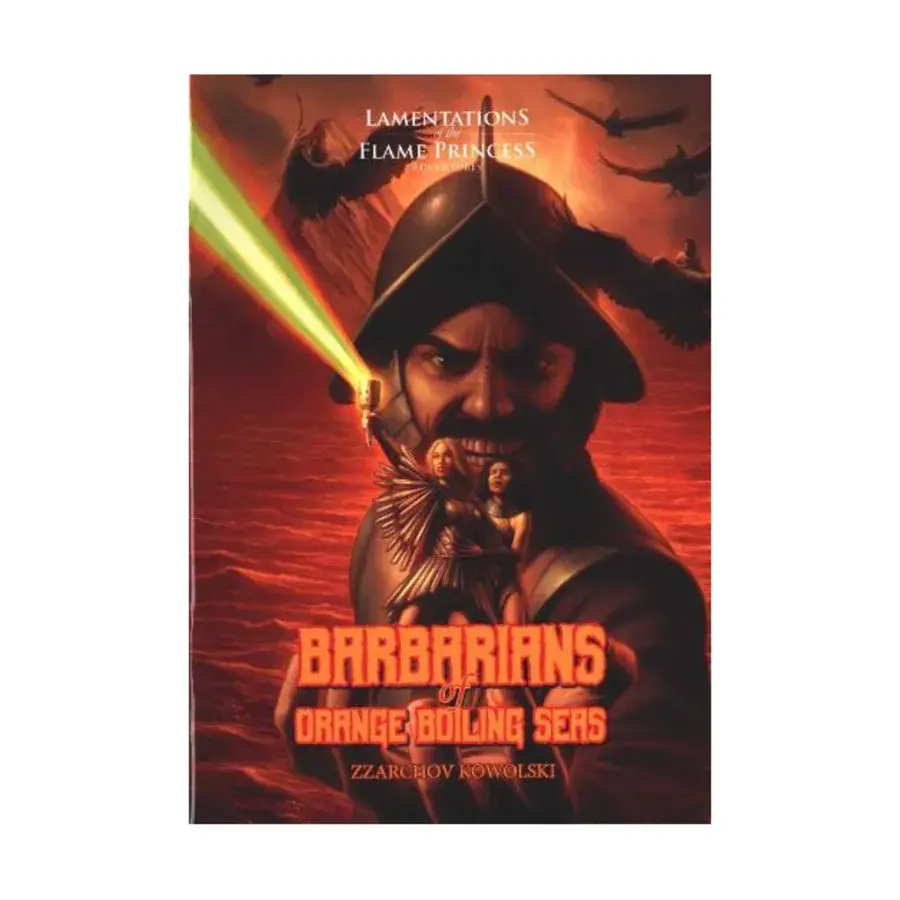 Barbarians of Orange Boiling Seas (Gen Con 2019 Exclusive), Lamentations of the Flame Princess and Other OSR Compatible Adventures, мягкая обложка
Barbarians of Orange Boiling Seas (Gen Con 2019 Exclusive), Lamentations of the Flame Princess and Other OSR Compatible Adventures, мягкая обложка