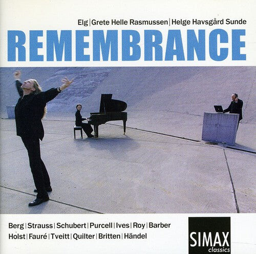 CD диск Barber / Berg / Britten / Faure / Elg / Sunde: Remembrance
CD диск Barber / Berg / Britten / Faure / Elg / Sunde: Remembrance