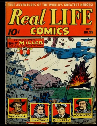 Real Life Comics #25: Golden Age Adventure Comic 1945 (CreateSpace Independent Publishing Platform)
Real Life Comics #25: Golden Age Adventure Comic 1945 (CreateSpace Independent Publishing Platform)