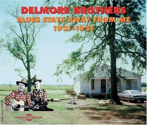 CD диск Delmore Brothers: Blues Stays Away from Me 1931-51
CD диск Delmore Brothers: Blues Stays Away from Me 1931-51