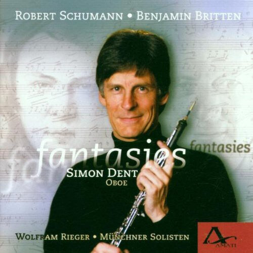 CD диск Dent, Simon / Rieger, Wolfram / Munchner Solisten: Fantasies: Schumann Britten Hawkins
CD диск Dent, Simon / Rieger, Wolfram / Munchner Solisten: Fantasies: Schumann Britten Hawkins