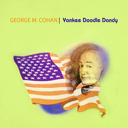 CD диск Cohan, George M.: Yankee Doodle Dandy
CD диск Cohan, George M.: Yankee Doodle Dandy