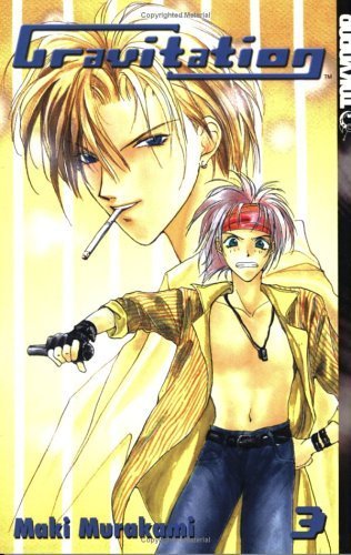 Gravitation, Book 3 (TokyoPop)
Gravitation, Book 3 (TokyoPop)