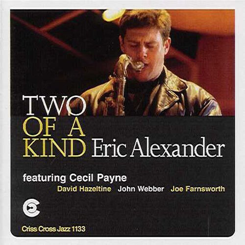 CD диск Alexander, Eric: Two of a Kind
CD диск Alexander, Eric: Two of a Kind